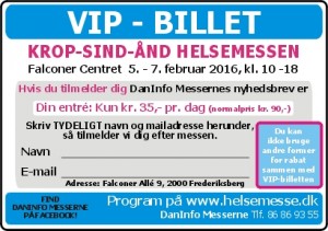 VIP-billet jpg KROP-SIND-ÅND Helsemesse i Falconer Centret 2015